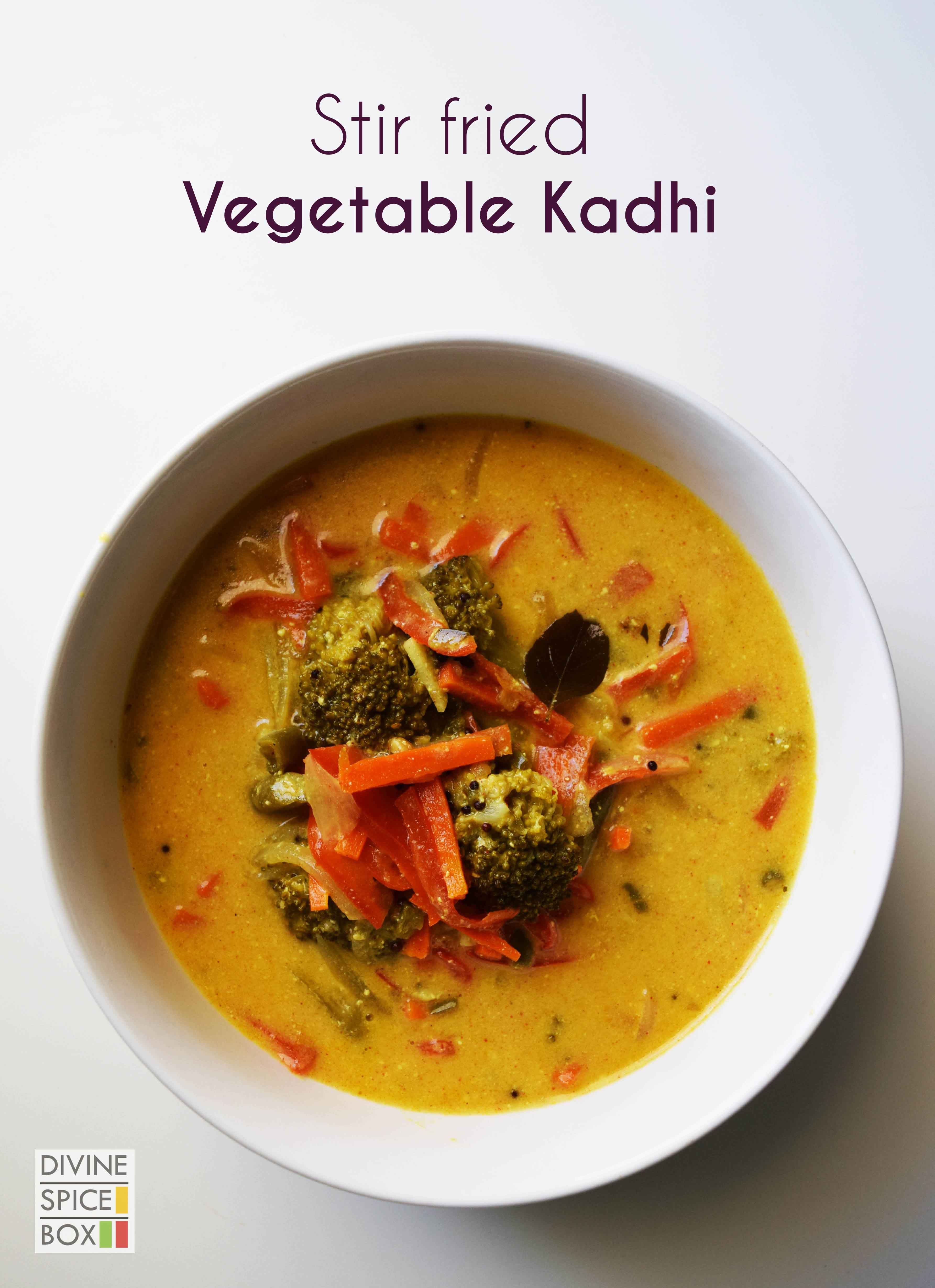 Stir fried vegetable Kadhi DFT Divine Spice Box